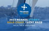 WATCH | Weather briefing - 2023 Noakes Sydney Gold Coast Yacht Race