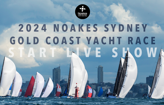 VIDEO | 2024 Noakes Sydney Gold Coast Yacht Race - start replay