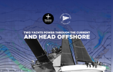 Two Yachts Break Through the East Australian Current to Join the Offshore Pack