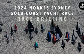 VIDEO | Race briefing - 2024 Noakes Sydney Gold Coast Yacht Race