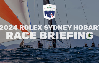 VIDEO | 2024 Rolex Sydney Hobart - race briefing