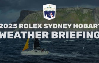 2025 Rolex Sydney Hobart | Weather Briefing