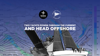 Two Yachts Break Through the East Australian Current to Join the Offshore Pack
