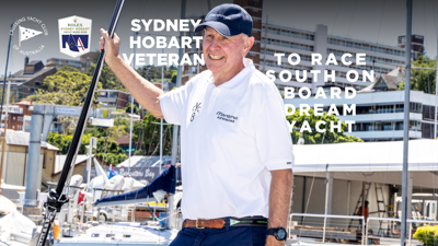 Sydney Hobart veteran to race south on board dream yacht