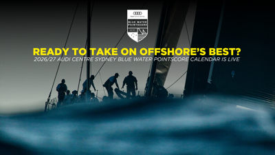 Ready to take on offshore’s best in the Audi Centre Sydney Blue Water Pointscore?