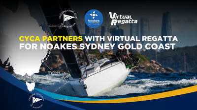 CYCA partners with Virtual Regatta for Noakes Sydney Gold Coast  