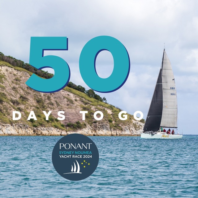 50 Days until the Ponant Sydney Noumea Yacht Race starts