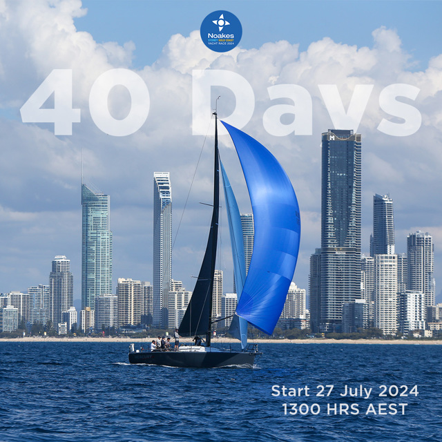 40 Days to the Noakes Sydney Gold Coast Yacht Race