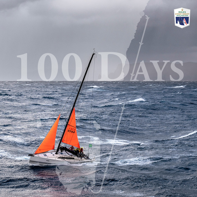 2024 Rolex Sydney Hobart Yacht Race - 100 Day to Race Day